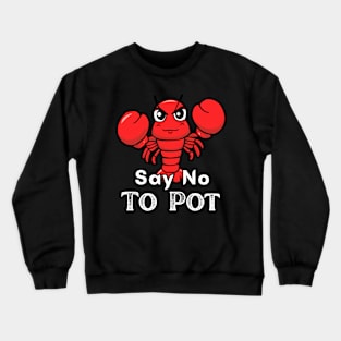 Lobster Funny Crewneck Sweatshirt